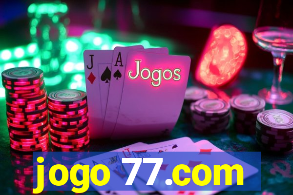 jogo 77.com